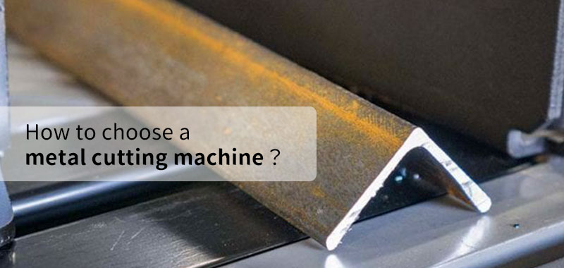 CNC Metal Cutting Machine Comparison and Selection Guide 5 CNC Metal Cutting Machine Comparison and Selection Guide 5