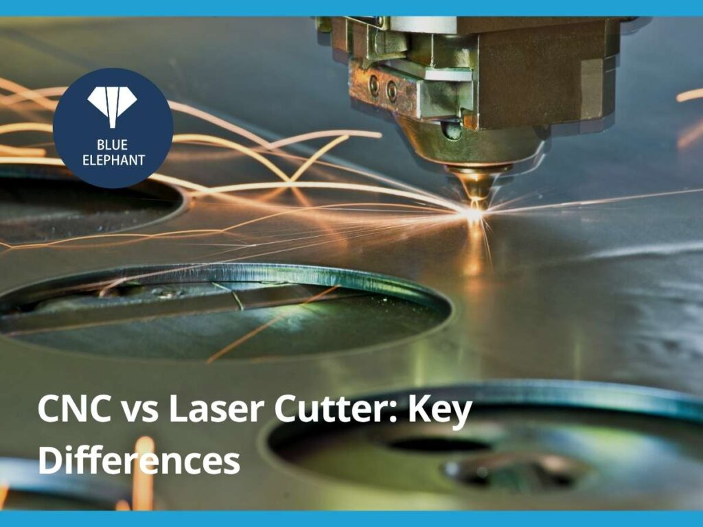 CNC vs Laser Cutter: Key Differences cnc vs laser cutter key differences