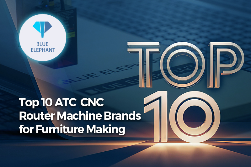 Top-10-ATC-CNC-Router-Machine-for-Furniture-Making