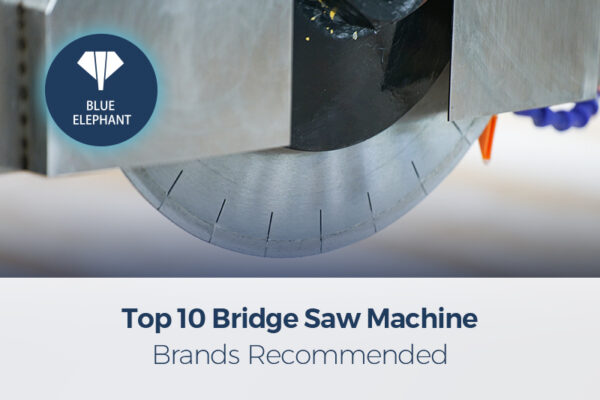 Top-10-Bridge-Saw-Machine-Brands-Recommended