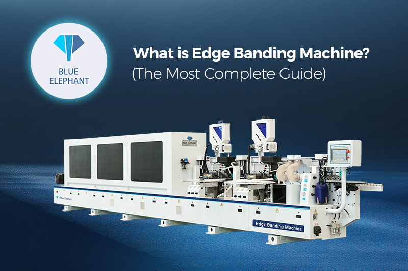 what-is-edge-banding-machine